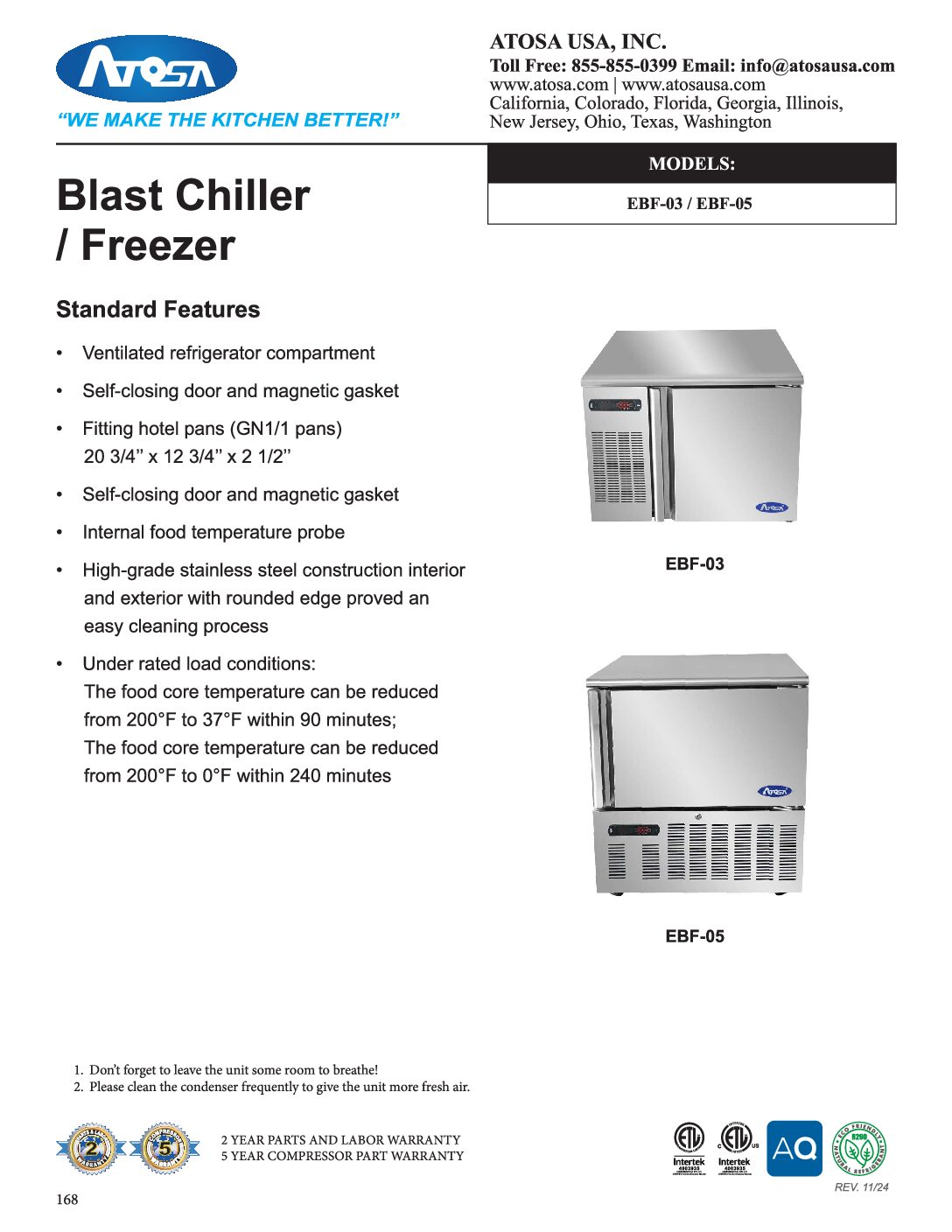 Alternative view of Atosa USA EBF-05 Blast Chiller Freezer with Casters, Holds 5 Hotel Pans 12-3/4 x 20-3/4 x 2.5" deep, 115 Volt, Free Shipping